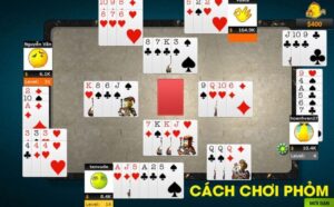 Những mẹo quan trọng chơi game bài Phỏm hiệu quả